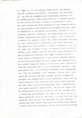 Cartella con all'interno fotocopie sciolte con i testi sbobinati degli interventi del convegno La presenza e il fare. Rapporti fra liturgia e teatro, Pontedera, 17-20 maggio 1979.